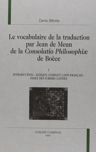 billotte-denis-le-vocabulaire-de-la-traduction-par-jean-de-meun-de-la-consolatio-philosophiae-de-boece-t-i-intr_0