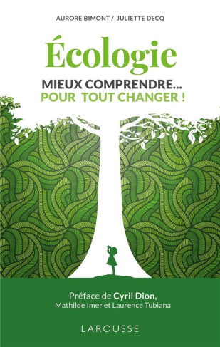 bimont-aurore-3b-decq-juliette-3b-dion-cyril-3b-imer-ecologie-mieux-comprendre-pour-tout-changer_0