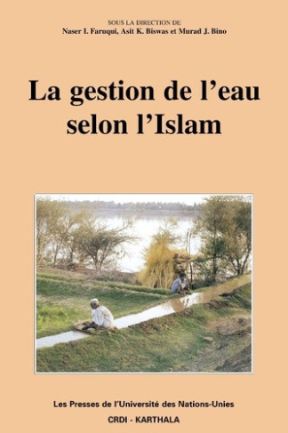 bino-murad-j-biswas-asit-k-faruqui-naser-i-la-gestion-de-l-eau-selon-l-islam_0