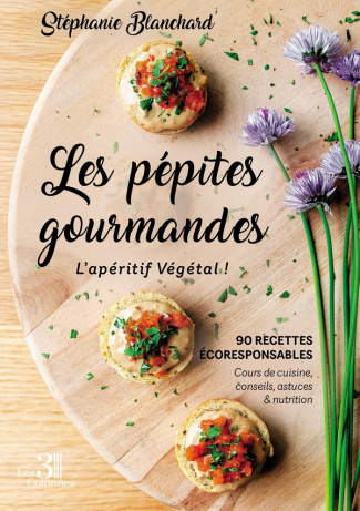 blanchard-stephanie-les-pepites-gourmandes-l-aperitif-vegetal_0