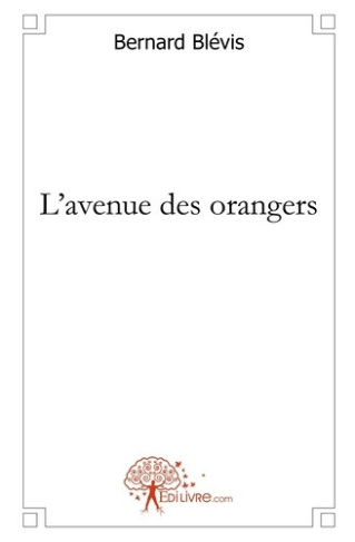 blevis-bernard-l-avenue-des-orangers_0