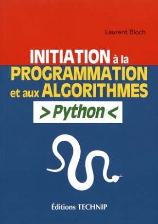 bloch-laurent-initiation-a-la-programmation-et-aux-algorithmes-python_0