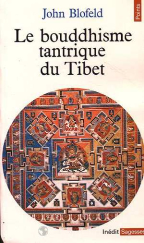 blofeld-john-le-bouddhisme-tantrique-du-tibet-introduction-a-la-theorie-au-but-et-aux-techniques-de-la-meditati_0