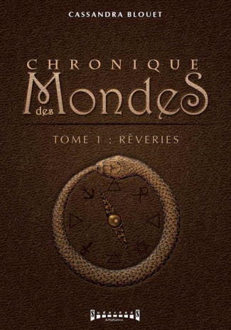 blouet-cassandra-chronique-des-mondes-tome-1-reverie_0