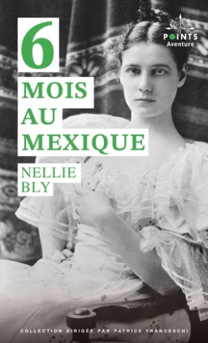 bly-nellie-cohen-helene-six-mois-au-mexique_0