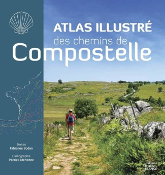 bodan-fabienne-merienne-patrick-atlas-illustre-des-chemins-de-compostelle_0