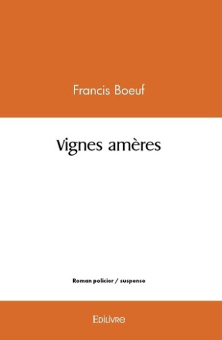 boeuf-francis-vignes-ameres_0
