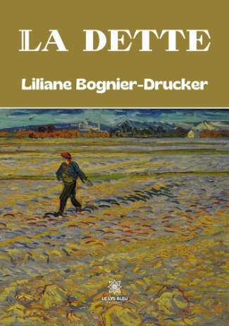 bognier-drucker-liliane-la-dette_0