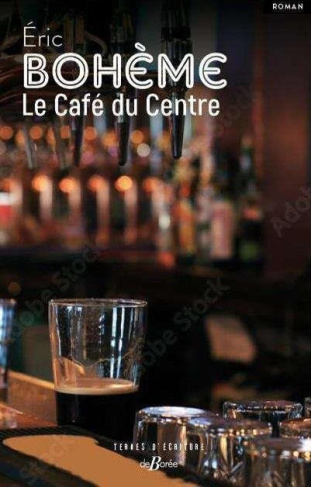 boheme-eric-le-cafe-du-centre_0