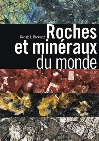 bonewitz-ronald-l-3b-carruthers-margaret-3b-efthim-r-roches-et-mineraux-du-monde_0