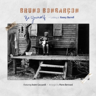 bongarcon-bruno-be-yourself-looking-at-kenny-burrell_0