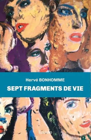 bonhomme-herve-sept-fragments-de-vie_0