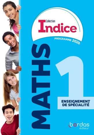 bonnafet-jean-louis-cante-sebastien-chamussy-q-indice-maths-1re-enseignement-de-specialite-2026-manuel-eleve_0