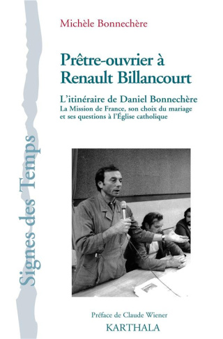 bonnechere-michele-wiener-claude-pretre-ouvrier-a-renault-billancourt-l-itineraire-de-daniel-bonnechere_0