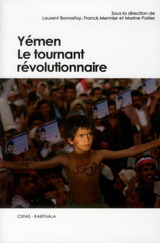 bonnefoy-laurent-mermier-franck-poirier-marine-yemen-le-tournant-revolutionnaire_0