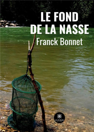 bonnet-franck-le-fond-de-la-nasse_0