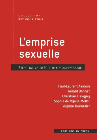 bonnet-gerard-assoun-paul-laurent-mijolla-mell-l-emprise-sexuelle-une-nouvelle-forme-de-possession_0