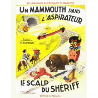 bonnet-rene-les-aventures-de-fripounet-et-marisette-un-elephant-dans-l-aspirateur-suivi-de-le-scalp-du-sheriff_0
