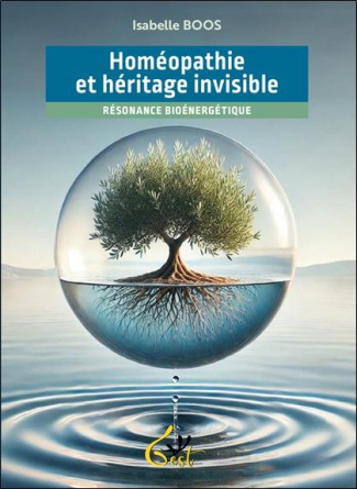 boos-isabelle-homeopathie-et-heritage-invisible-resonance-bioenergetique_0