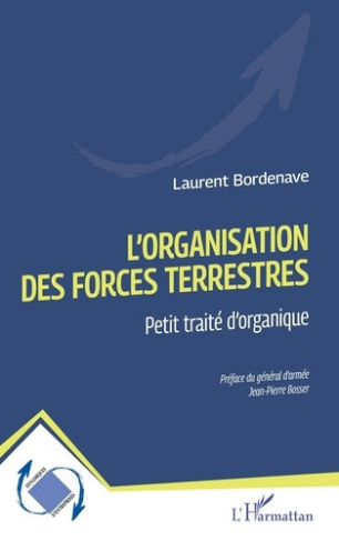 bordenave-laurent-bosser-jean-pierre-l-organisation-des-forces-terrestres-petit-traite-d-organique_0