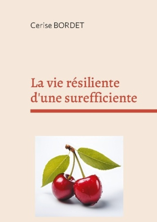 bordet-cerise-vie-resiliente-d-surefficiente_0