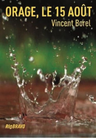 borel-vincent-orage-le-15-aout_0