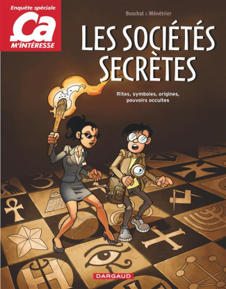 boschat-stephan-3b-menetrier-samuel-3b-vigneau-frede-les-societes-secretes-rites-symboles-origines-pouvoirs-occultes_0