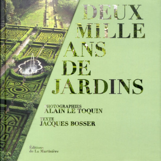 bosser-jacques-3b-le-toquin-alain-deux-mille-ans-de-jardins_0