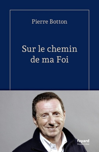 botton-pierre-sur-le-chemin-de-ma-foi_0