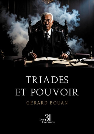 bouan-gerard-triades-et-pouvoir_0