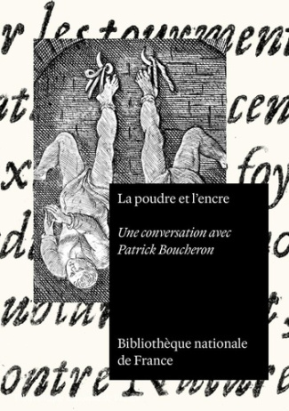 boucheron-bosc-de-poudre-et-d-encre-une-conversation-avec-patrick-boucheron_0