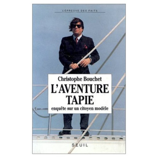 bouchet-christophe-l-aventure-tapie-enquete-sur-un-citoyen-modele_0