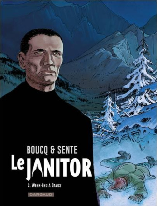 boucq-francois-3b-sente-yves-3b-gerard-sebastien-le-janitor-tome-2-week-end-a-davos_0