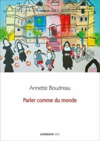 boudreau-annette-parler-comme-du-monde_0