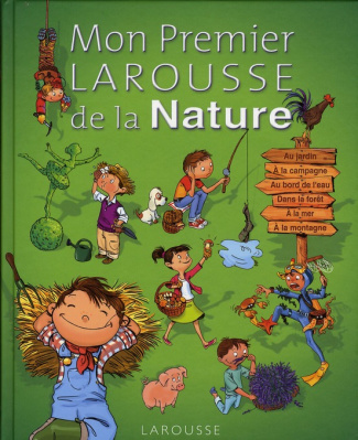 bouin-anne-3b-bour-laura-3b-boutavant-marc-3b-desplan-mon-premier-larousse-de-la-nature_0