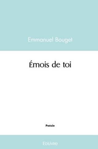 boujet-emmanuel-emois-de-toi_0