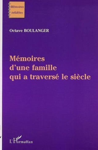 boulanger-octave-memoires-d-une-famille-qui-a-traverse-le-siecle_0