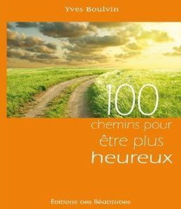 boulvin-yves-100-chemins-pour-etre-plus-heureux_0