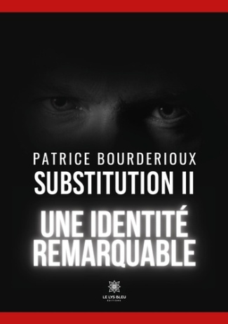 bourder-patrice-substitution-tome-2-une-identite-remarquable_0