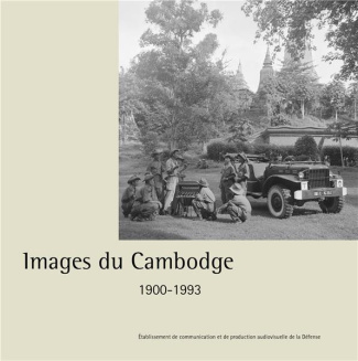 bourdonneau-eric-3b-berthier-marina-3b-racine-olivie-images-du-cambodge-1900-1993_0