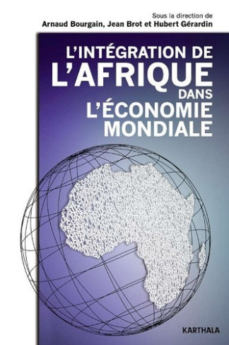 bourgain-arnaud-brot-jean-gerardin-hubert-l-integration-de-l-afrique-dans-l-economie-mondiale_0