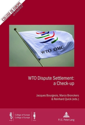 bourgeois-jacques-h-j-wto-dispute-settlement-a-check-up_0