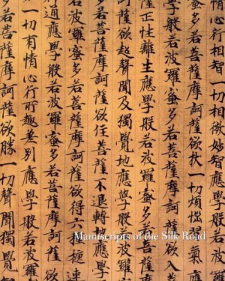 bovey-alixe-manuscripts-of-the-silk-road_0