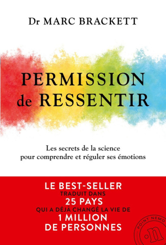 brackett-marc-permission-de-ressentir-les-secrets-de-la-science-pour-reguler-ses-emotions-et-deverrouiller-leur_0