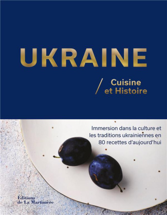 braichenko-olena-3b-hrymych-maryna-3b-lylo-ihor-3b-re-ukraine-cuisine-et-histoire_0