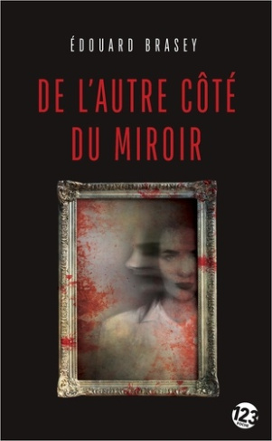 brasey-edouard-de-l-autre-cote-du-miroir-thriller-poche_0