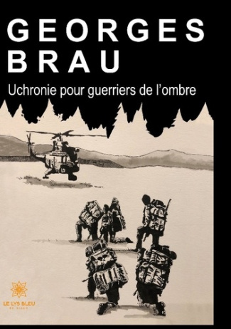 brau-georges-uchronie-pour-guerriers-de-l-ombre_0