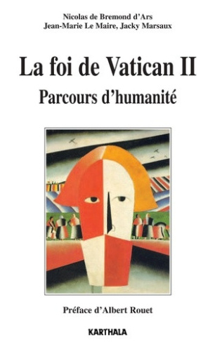 bremond-d-ars-nicolas-de-le-maire-jean-marie-m-foi-de-vatican-ii-parcours-d-humanite-la_0