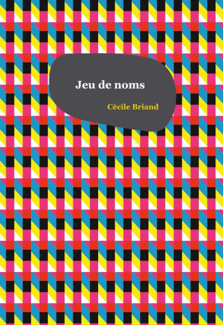 briand-cecile-jeu-de-noms_0