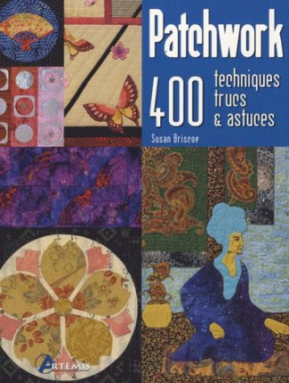 briscoe-susan-3b-hillairet-marie-line-patchwork-400-techniques-trucs-astuces_0